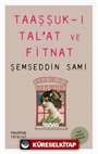 Taaşşuk-ı Tal'at ve Fitnat