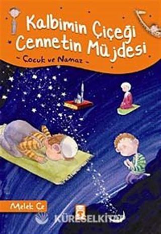 Kalbimin Çiçeği Cennetin Müjdesi