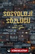 Sosyoloji Sözlüğü