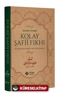 Sorulu Cevaplı Kolay Şafi Fıkhı