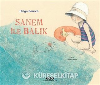 Sanem ile Balık