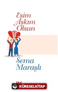 Eşim Aşkım Olsun