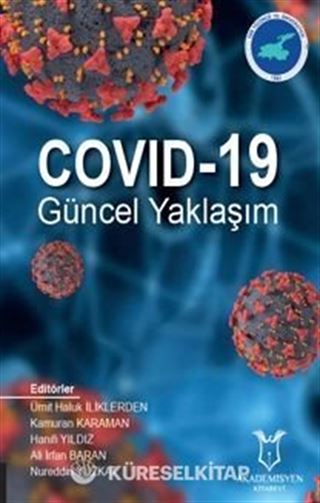 COVID-19 Güncel Yaklaşım