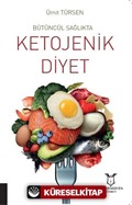 Bütüncül Sağlıkta Ketojenik Diyet
