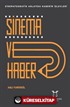 Sinema ve Haber Sinematografik Anlatıda Haberin İşlevleri