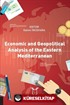 Economic and Geopolitical Analysis of the Eastern Mediterranean
