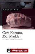 Ceza Kanunu, 353. Madde