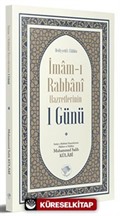 İmam-ı Rabbani Hazretlerinin 1 Günü