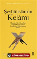 Şeyhülislam'ın Kelamı