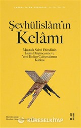 Şeyhülislam'ın Kelamı