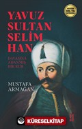 Yavuz Sultan Selim Han