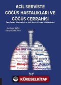Acil Serviste Göğüs Hastalıkları ve Göğüs Cerrahisi