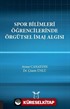 Spor Bilimleri Öğrencilerinde Örgütsel İmaj Algısı