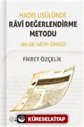 Hadis Usulünde Ravi Değerlendirme Metodu