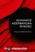 Günümüz Azerbaycan Öyküsü