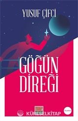 Göğün Direği