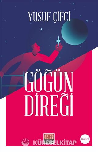 Göğün Direği