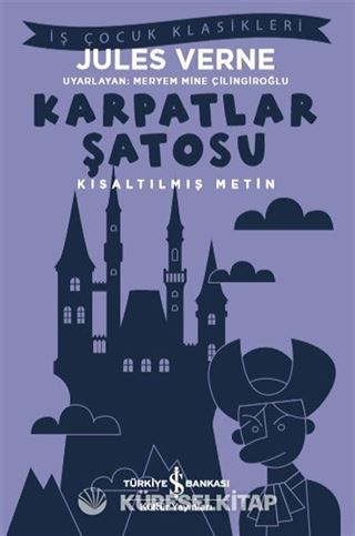 Karpatlar Şatosu (Kısaltılmış Metin)