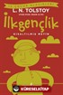 İlkgençlik (Kısaltılmış Metin)