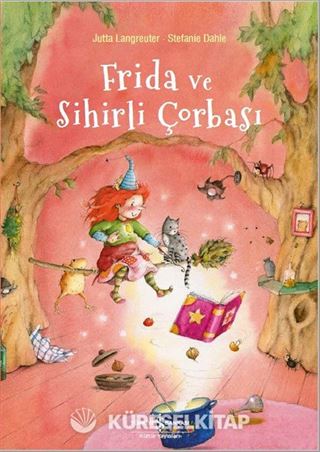 Frida ve Sihirli Çorbası