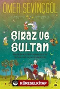 Şiraz ve Sultan