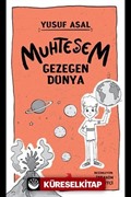 Muhteşem Gezegen Dünya