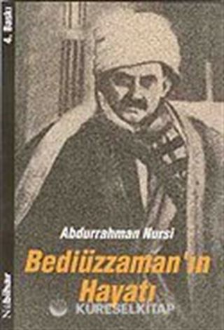 Bediüzzaman'ın Hayatı
