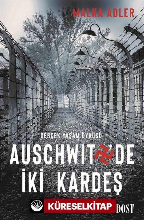 Auschwitz'de İki Kardeş