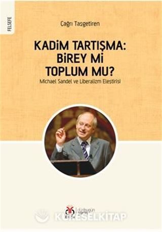 Kadim Tartışma: Birey mi, Toplum mu?