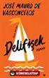 Delifişek (Ciltli Baskı)