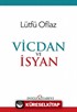 Vicdan ve İsyan