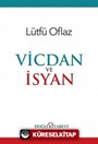 Vicdan ve İsyan