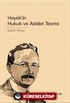 Hayek'in Hukuk ve Adalet Teorisi