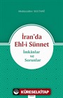 İran'da Ehl-i Sünnet -İmkanlar ve Sorunlar