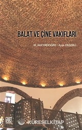 Balat ve Çine Vakıfları