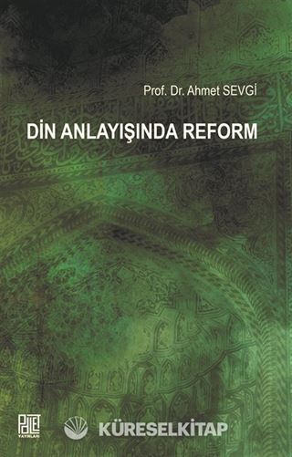 Din Anlayışında Reform