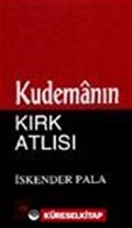 Kudemanın Kırk Atlısı