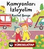 Kamyonları İzleyelim