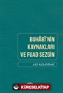 Buhari'nin Kaynakları Ve Fuad Sezgin