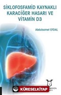 Siklofosfamid Kaynaklı Karaciğer Hasarı ve Vitamin D3