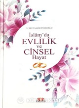 İslam'da Evlilik ve Cinsel Hayat