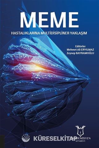 Meme Hastalıklarına Multidisipliner Yaklaşım