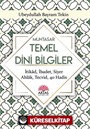 Sorulu-Cevaplı Muhtasar Temel Dini Bilgiler