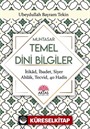 Sorulu-Cevaplı Muhtasar Temel Dini Bilgiler