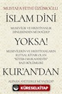 İslam Dini Musevilik ve Hristiyanlık Dinlerinden mi Doğdu? Yoksa! Musevilerin ve Hristiyanların Kutsal Kitabı Olan 'Kitab-ı Mukaddes'in' Bazı Bölümleri Kur'an'dan Alınan Ayetlerle mi Yazıldı?