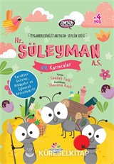 Hz. Süleyman (a.s.) ve Karıncalar / Peygamberlerimizi Tanıyalım Sevelim Serisi 6