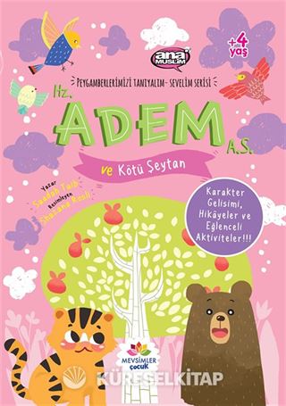 Hz. Adem (a.s) ve Kötü Şeytan / Peygamberlerimizi Tanıyalım Sevelim Serisi 1