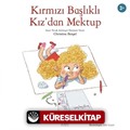 Kırmızı Başlıklı Kız'dan Mektup