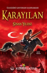 Ülkesini Savunan Kahraman Karayılan