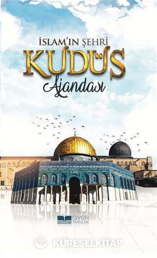 İslam'ın Şehri Kudüs Ajandası (Ciltli)